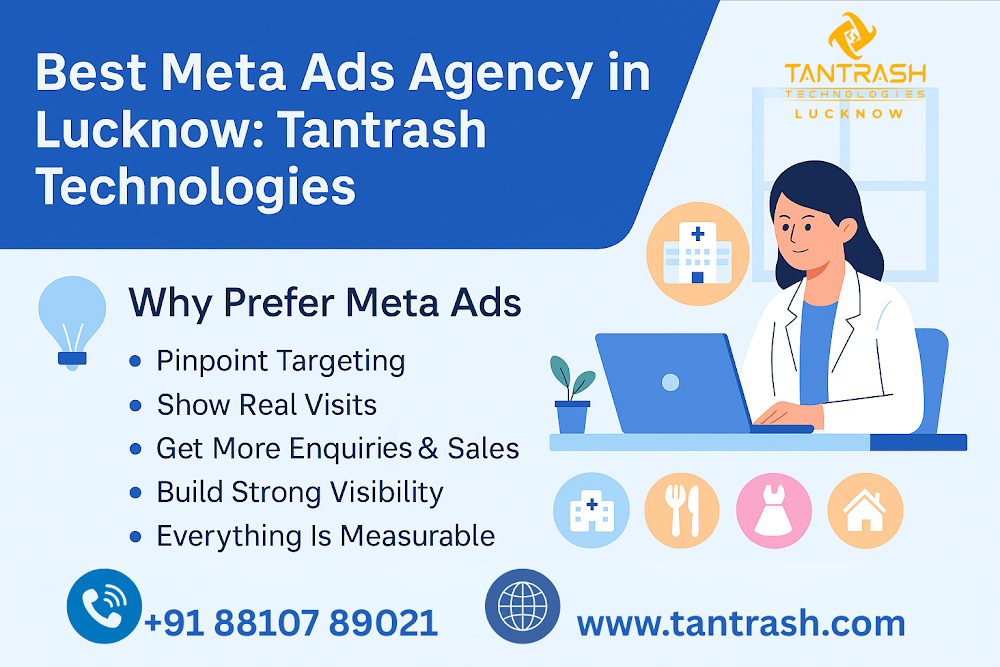 Best Meta Ads Agency in Lucknow | Facebook & Instagram Ads Experts – Tantrash Technologies